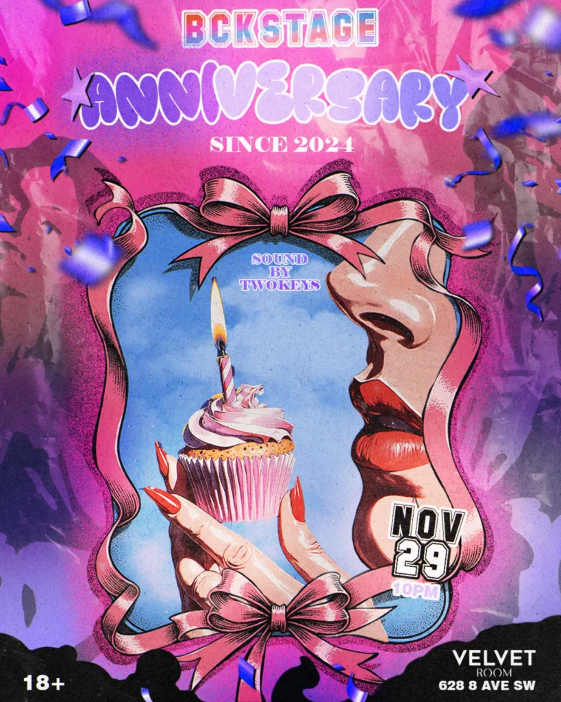 BCKSTAGE One Year Anniversary at Velvet Room Calgary flyer