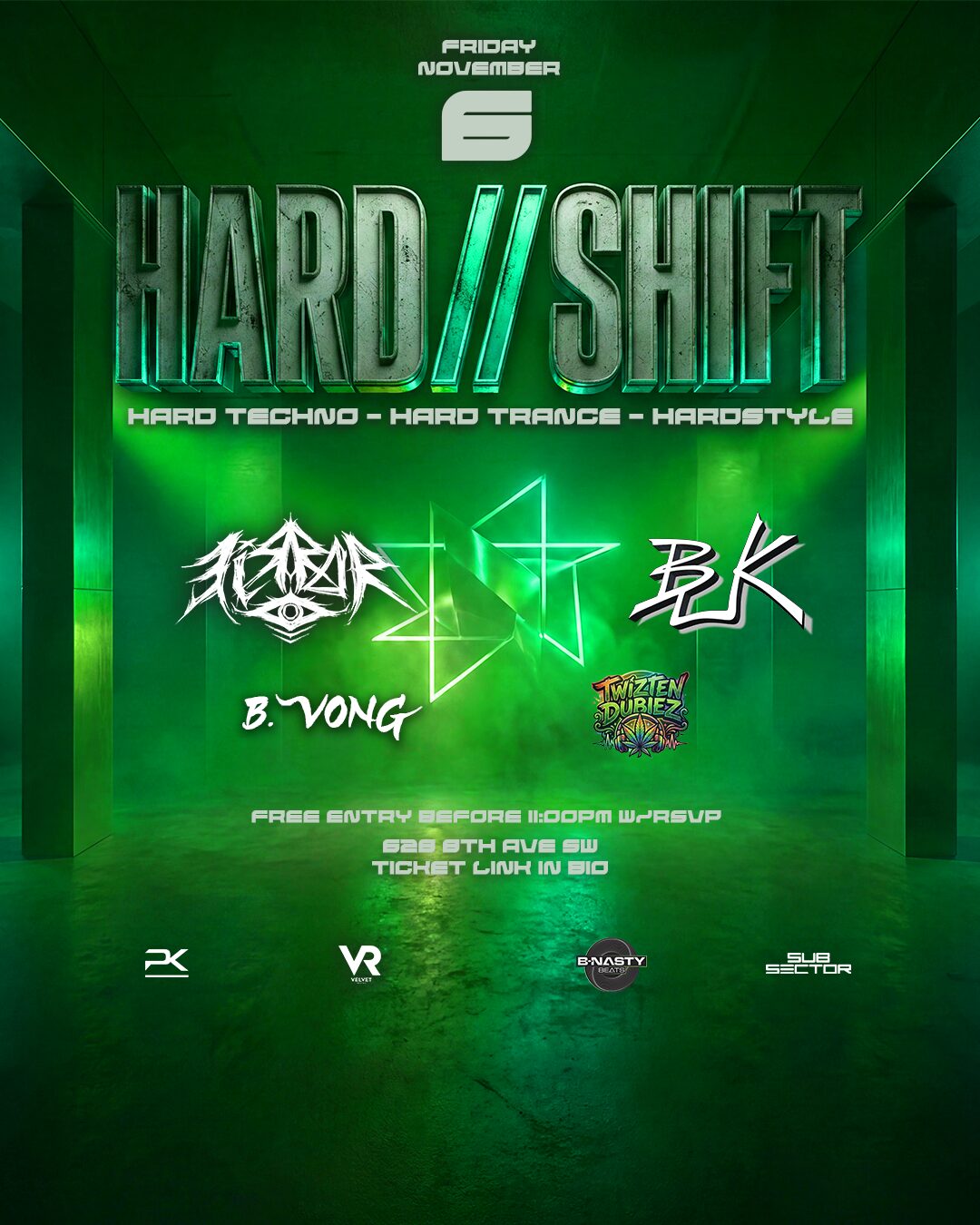 HARD//SHIFT November Edition at Velvet Room Calgary — hard techno, hard trance and hardstyle night with Terror, B.K, B.Vong and Twizen Dubiez on Nov 6, 2026